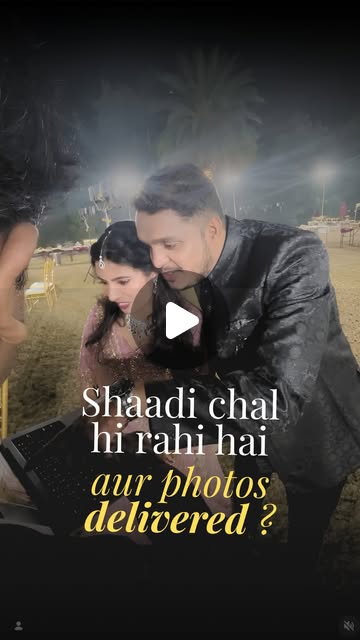 Shaadi chal hi rahi hai, aur photos delivered?